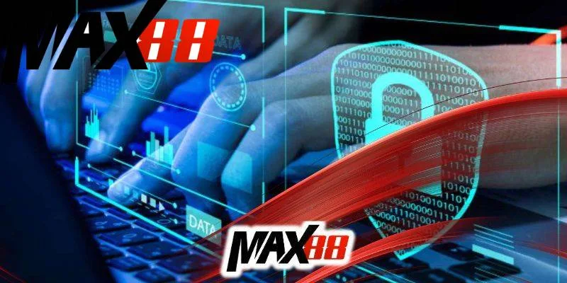 Chơi cá cược tại MAX88 người chơi sẽ được bảo mật thông tin cá nhân Chơi cá cược tại MAX88 người chơi sẽ được bảo mật thông tin cá nhân